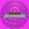 DJ Supremo - ¡Que experiencia! - Single